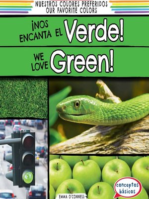 cover image of ¡Nos encanta el verde! (We Love Green!)